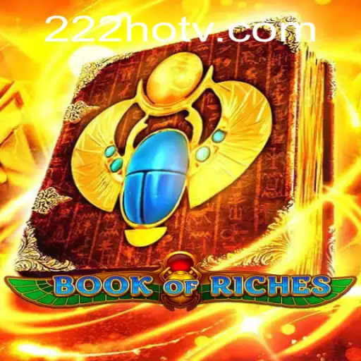 Unlocking Adventure: Discover 'Book of Riches' with 222HOT.com