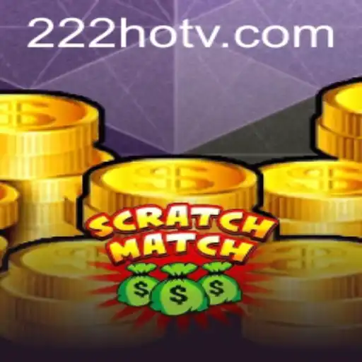 Discover ScratchMatch: A Revolutionary Gaming Experience by 222HOT.com
